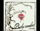 Baby smoker / Heartbeat song