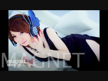【紗々】MEIKOでmagnetを踊ってみた