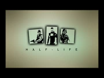 【作業用BGM】Half-Life + OF/BS