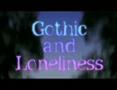 【歌ってみた】Gothic and Loneliness【Nyari】