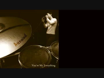 【Surwind】You're My Everything【オリジナル曲】