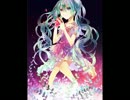 【初音ミク】いつも、いつでも・・・第３話【オリジナル】