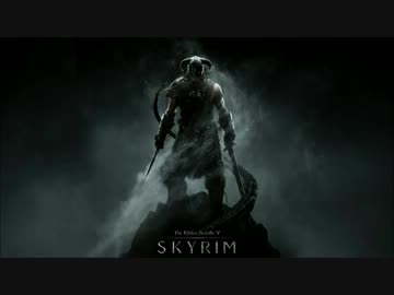 The Elder Scrolls V: Skyrim 「Dragonborn」