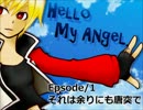 【MUGEN】Hello My Angel.第１話【ストーリー】