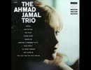 【jazz】Ahmad Jamal Trio - Just Squeeze Me 1955