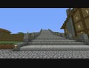 【Minecraft】私の王国再建記Part.11