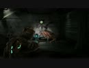 【グロ注意】Dead Spaceを喋りながらプレイ【part9】