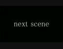 【ニコラップ】next scene【GLA.boy】
