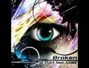 Broken-KAC SPECIAL LIVE ver-/dj TAKA feat.AiMEE