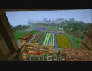 【Minecraft実況プレイ】ぶらぶら開拓記17