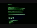 ねんず【calc.】歌ってみた