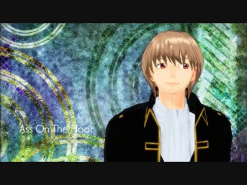 【MMD銀魂】土方と沖田に洋楽メドレー踊ってもらった