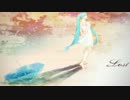 【初音ミクDark】 Lost 【オリジナル】