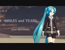 【初音ミク】 SMILES and TEARS (MOTHER2より) スーファミ音源で。