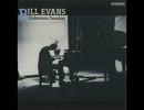 【jazz】Bill Evans Quintet - Time Remembered 1962
