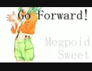 【GUMI】 Go Forward! 【オリジナル】