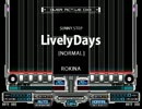 [オリジナルBMSを晒すテスト]#10 Lively Days
