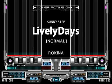 [オリジナルBMSを晒すテスト]#10 Lively Days