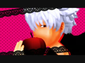 【MMD銀魂】 銀さんと土方さんでアナザー：ロミオとシンデレラ【完成】