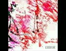 -ERROR  歌ってみた