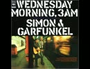 [430] THE SOUNDS OF SILENCE @ WEDNESDAY MORNING, 3AM - SIMON&GARFUNKEL