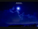 【自作曲】Light of the moon