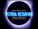 【オリジナル曲】TOTAL ECLIPSE - 青龍リスペクト