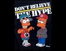 【ニコラップ】Don't believe the hype【kit】