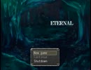 ☆例の続編☆余裕でクリアしまっせ★ETERNAL★１