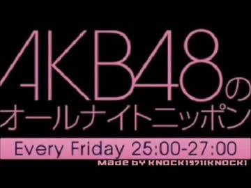 AKB48のオールナイトニッポン 2012.07.20