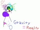 【UTAUカバー】Gravity=Reality【巣派娘無墨命値根子出不子輪意音ス】