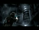 DeadSpace1を初見プレイしてみた。part13