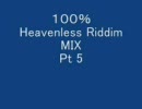 【100%Riddimシリーズ】 第十三弾100% Heavenless Riddim Pt 5【レゲエ教本】