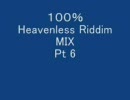 【100%Riddimシリーズ】 第十三弾100% Heavenless Riddim Pt 6【レゲエ教本】