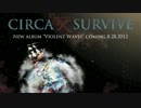 Circa Survive - Suitcase