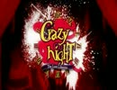 Crazy ∞ nighT