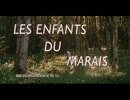The Children of the Marshland 1/8