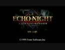 ECHO NIGHT#2 眠りの支配者[part1]