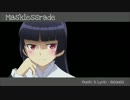 【俺妹2期ED応募曲】Masklessrade 【黒猫】