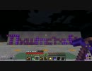 [minecraft]魔法でこの世界を開拓するcraft[ThaumCraft解説実況]part13