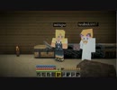 【gdgd】　三人でクラフト！【四日目】