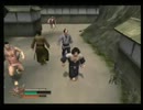 ちゃんばらに慣れたい私が「侍道２」実況プレイ 其の4