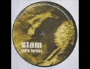 Slam -- Dark Forces-B2-Sick Organ