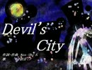 【初音ミク】Devil's City【オリジナル】
