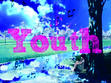 オリジナル 「Youth」 初音ミク　aviutl  cubase