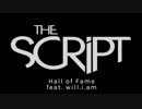 The Script ft. will.i.am - Hall of Fame