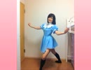 【えてろ】Alice in Musicland【踊ってみた】