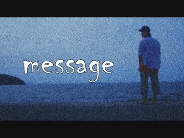 【ニコラップ】message【Oranzy】