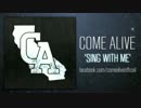 Come Alive - Sing With Me