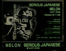 MELON - Serious Japanese [Tokyo Mix - Promo]